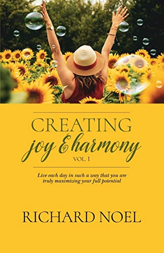 Creating Joy and Harmony - Volume 1 - Paperback