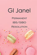 GI Janel - Permanent IBS/SIBO Resolution - Paperback