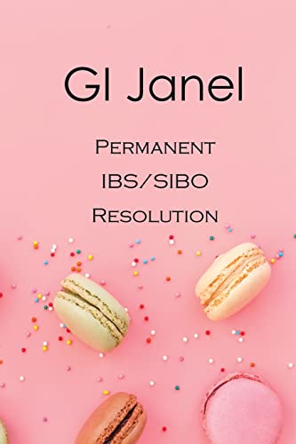 GI Janel - Permanent IBS/SIBO Resolution - Paperback