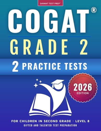 COGAT Grade 2 Test Prep: Gifted and Talented Test Preparation Book - Two Practice Tests for Children in Second Grade (Level 8) - Paperback