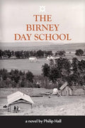 The Birney Day School - Paperback