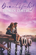 Beautifully Broken Control - Paperback