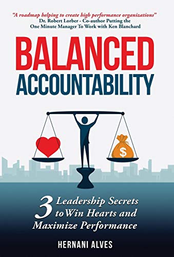 Balanced Accountability: Create a Culture of Ownership - Hardcover