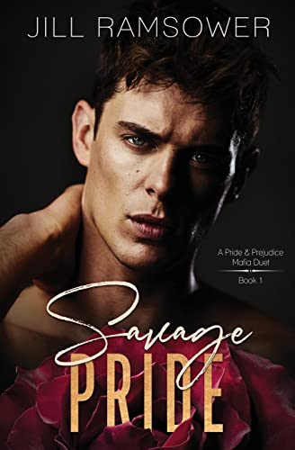Savage Pride: A Pride and Prejudice Mafia Duet - Paperback