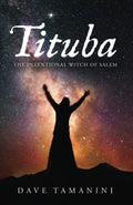 Tituba: The Intentional Witch of Salem - Paperback