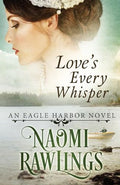 Love's Every Whisper - Paperback
