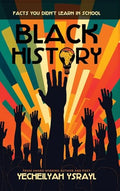 Black History Facts You Didn't Learn in School - Hardcover