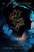 A Land of Never After: A Peter Pan Retelling - Paperback