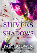Hills of Shivers and Shadows - Hardcover