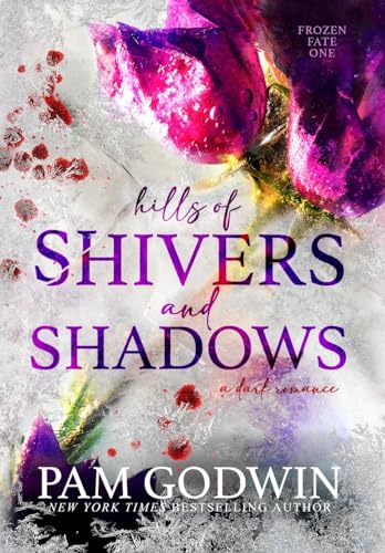 Hills of Shivers and Shadows - Hardcover