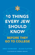 10 Things Every Jew Should Know Before They Go to College - Paperback