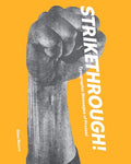 Strikethrough: Typographic Messages of Protest - Hardcover