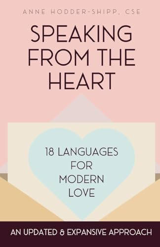 Speaking from the Heart: 18 Languages for Modern Love - Paperback