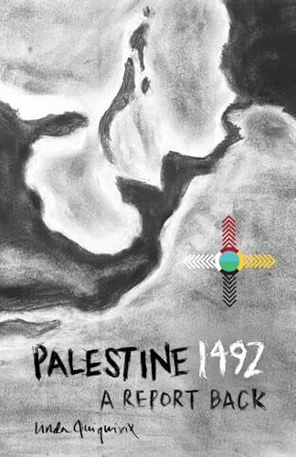 Palestine 1492: A Report Back - Paperback