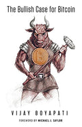 The Bullish Case for Bitcoin - Paperback