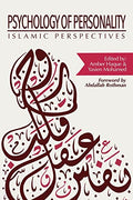 Psychology of Personality: Islamic Perspectives - Paperback