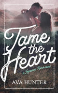 Tame the Heart - Paperback
