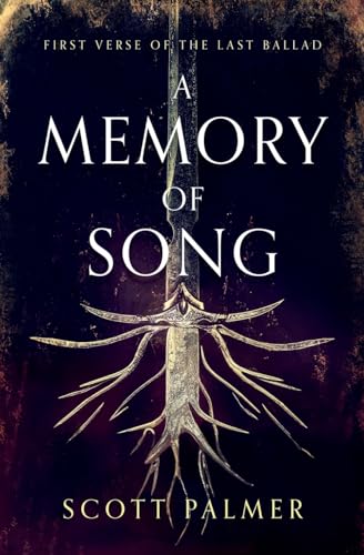 A Memory of Song: First Verse of the Last Ballad (Paperback) - Paperback