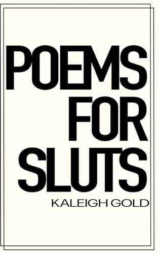 Poems For Sluts - Hardcover