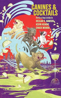 Canines and Cocktails - Paperback