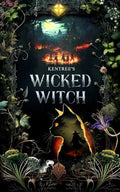 Kentree's Wicked Witch - Paperback