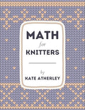 Math for Knitters - Paperback