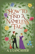 How to Find a Nameless Fae - Paperback