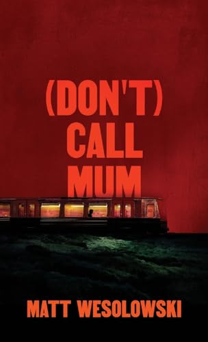 (Don't) Call Mum - Paperback