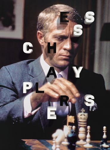 Chess Players: From Charlie Chaplin to Wu-Tang Clan - Hardcover