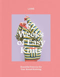 52 Weeks of Easy Knits: Beautiful Patterns for Year-Round Knitting - Paperback