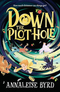 Down the Plot Hole - Hardcover