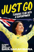 Just Go: Turning Fear Into a Superpower - Paperback