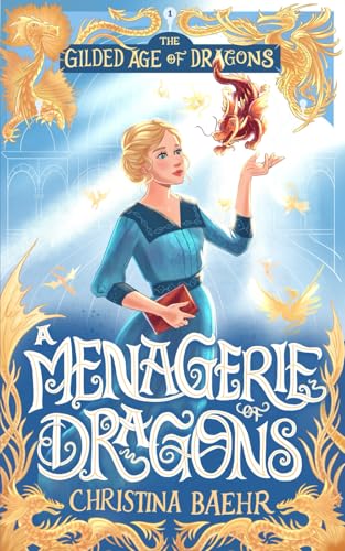 A Menagerie of Dragons - Paperback