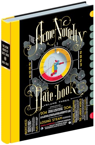 The Acme Novelty Datebook Volume Three - Hardcover