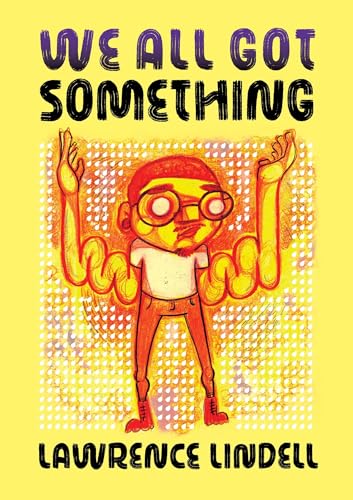 We All Got Something - Paperback