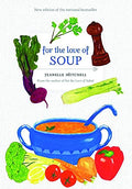 For the Love of Soup - Paperback