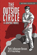 The Outside Circle: A Graphic Novel - Paperback