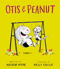Otis & Peanut - Hardcover