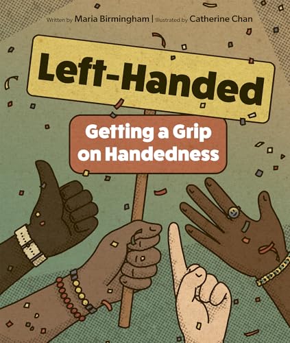 Left-Handed: Getting a Grip on Handedness - Hardcover