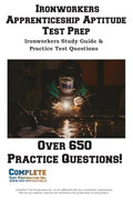 Ironworkers Apprenticeship Aptitude Test Prep: Trade Exam Prep: Math, Reading, and Mechanical Comprehension for Ironworker Locals - Paperback