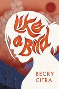 Like a Bird - Paperback