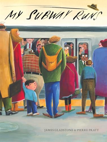 My Subway Runs - Hardcover