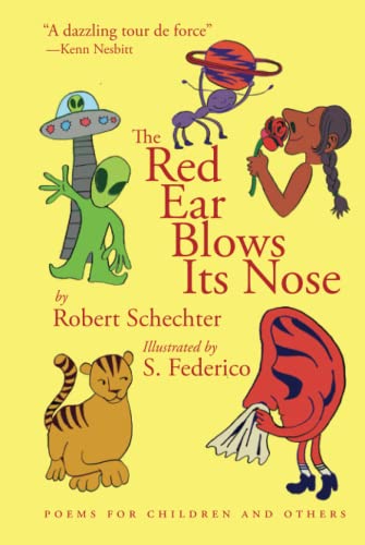 The Red Ear Blows Its Nose: Poems for Children and Others - Hardcover