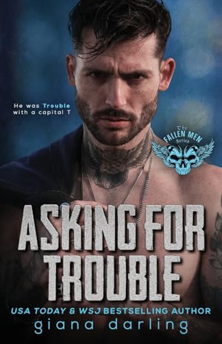 Asking for Trouble: A Dark Small Town Romance - Paperback