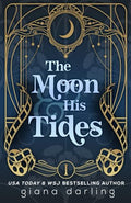 The Moon & His Tides: A MMF Hollywood Romance - Paperback