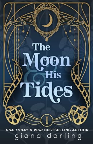 The Moon & His Tides: A MMF Hollywood Romance - Paperback