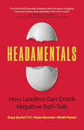 Headamentals: How Leaders Can Crack Negative Self-Talk - Paperback