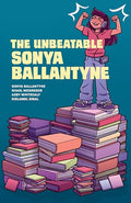 The Unbeatable Sonya Ballantyne - Paperback