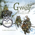 Gwelf: The Survival Guide - Hardcover