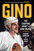 Gino: The Fighting Spirit of Gino Odjick - Hardcover